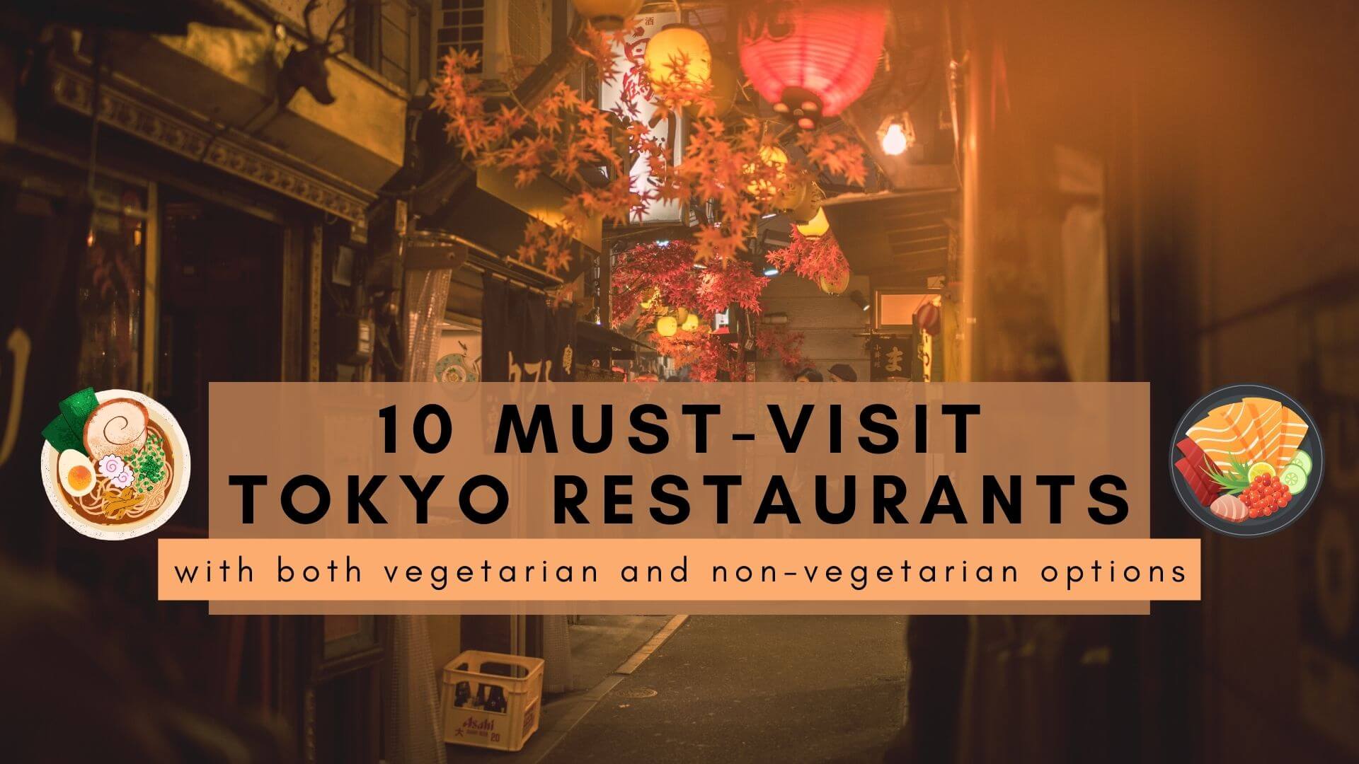 10 Tokyo Restaurants with Vegetarian Options - Erika's Travelventures